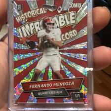 Fernando Mendoza Refractor 1/1  Wild Card Improbable Record Comix Rookie Card