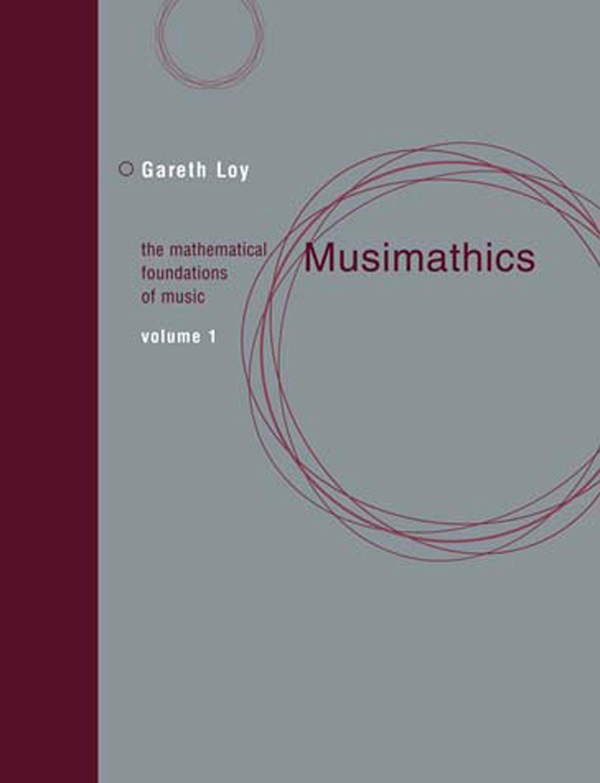 Thumbnail - Gareth Loy | Musimathics | Taschenbuch | Englisch (2011) | Mit Press