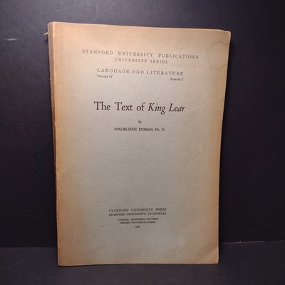 Language and Literature Vol. IV #2 - The Text of King Lear by Madeleine Doran