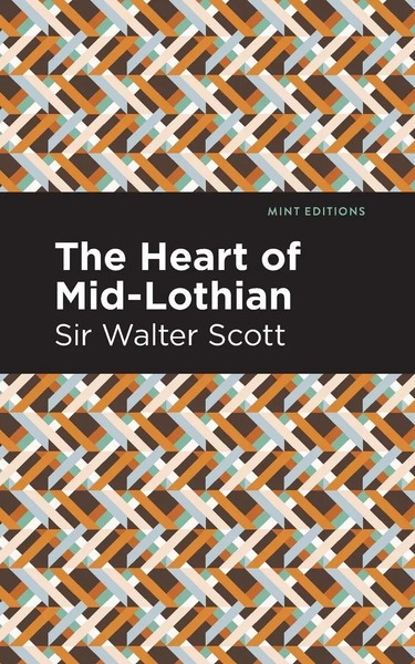 The Heart Of Mid-Lothian | Walter Scott | Taschenbuch | Kartoniert / Broschiert-image