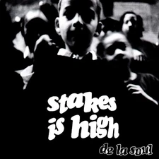 De La Soul - Stakes Is High [New Vinyl LP] Explicit