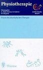 Physiotherapie, 14 Bde., Bd.5, Praxis der physikalischen... | Buch | Zustand gut