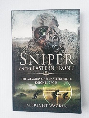 Sniper On The Eastern Front Albrecht Wacker - Image 7