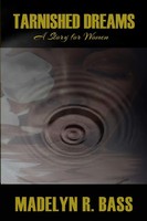 Tarnished Dreams Madelyn R. Bass Taschenbuch Kartoniert / Broschiert Englisch