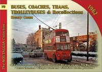 Henry Conn - Buses Coaches Trolleybuses Recollections 1962 Volume - F31Z