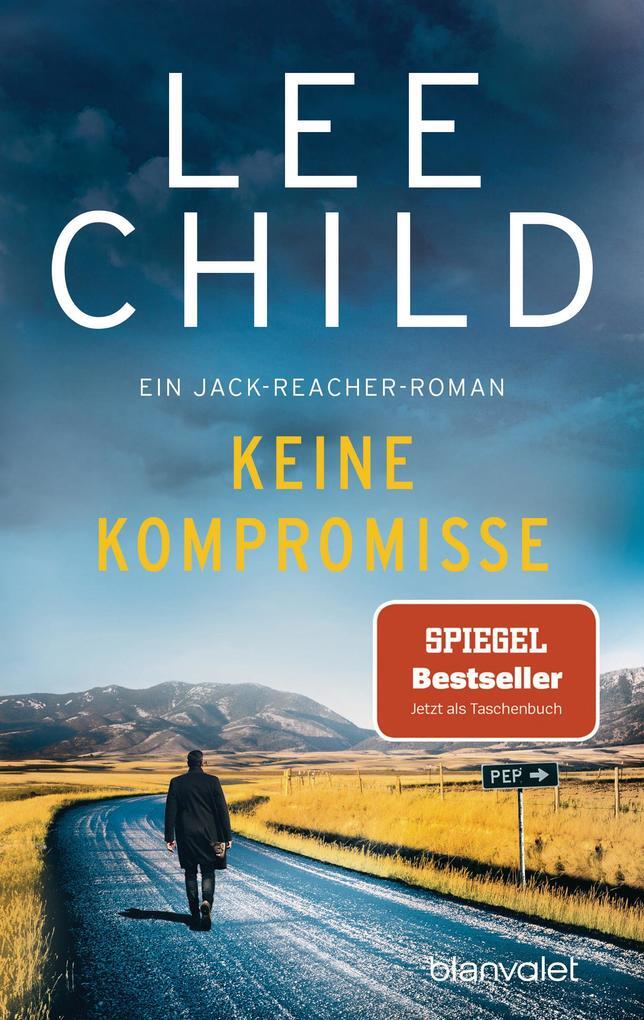 Thumbnail - Keine Kompromisse | Lee Child | 2020 | Deutsch | Make Me (20 Reacher)