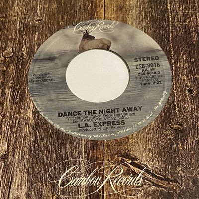 L.A. Express: Dance The Night Away / Double Your 45 - Caribou Records - Disco