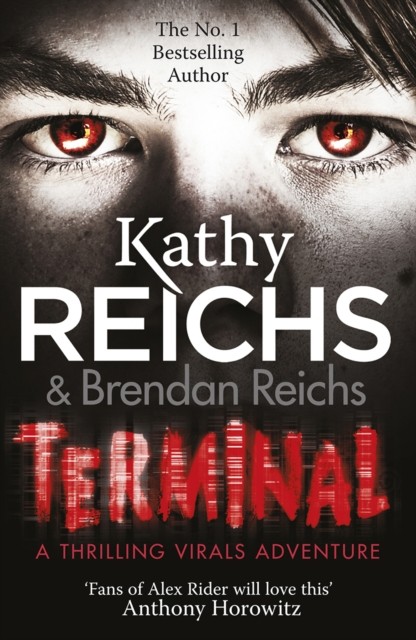 Terminal (Virals 5) by Kathy Reichs (Paperback Book)