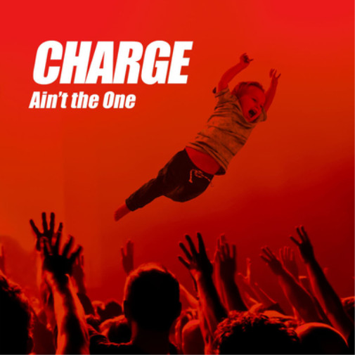 Альбом Charge Aint the One (CD)