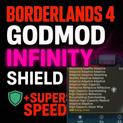 Borderlands 4 | MODDED GOD SHIELD ♾ + SUPERSPEED | PC, PS, XBOX