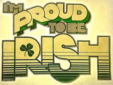 Original Vintage I'm Proud To Be Irish Iron On Transfer Glitter