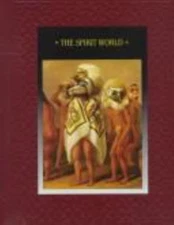 The Spirit World; American Indians - hardcover, Woodhead, 9780809494040, new