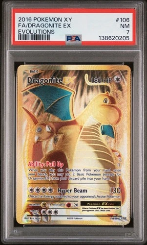 2016 POKEMON XY EVOLUTIONS #106 FULL ART/DRAGONITE EX PSA 7