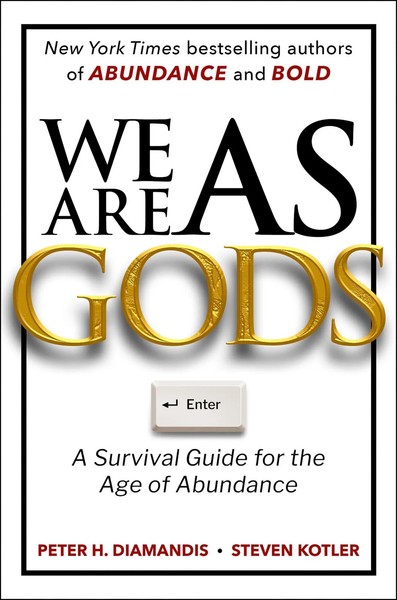 We Are As Gods | Peter H. Diamandis | Taschenbuch | Englisch | 2026-image
