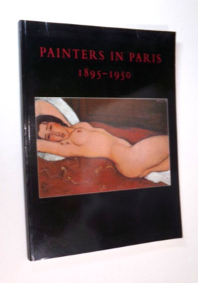 PAINTERS IN PARIS, 1895-1950 By William S. Lieberman PB  VERY GOOD