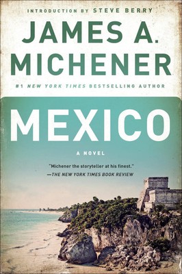 Mexico | James A. Michener | A Novel | Taschenbuch | Einband - flex.(Paperback)