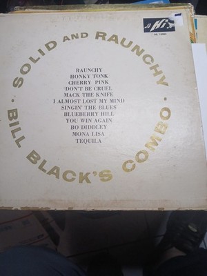 12''Album Bill Black's Combo Solid And Raunchy