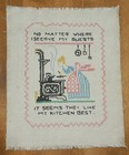 Vtg Cross Stitched Linen "No Matter Where I Serve My Guests" Cottagecore
