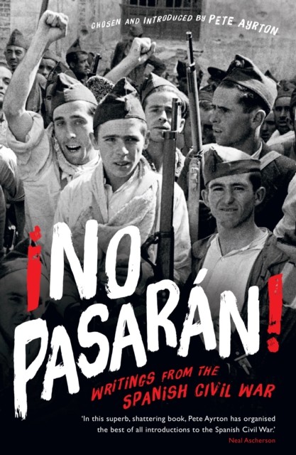 No Pasaran! by Pete Ayrton - - Image 2