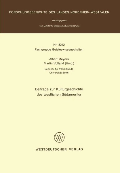 BeiträGe Zur Kulturgeschichte Des Westlichen SüDamerika | Martin Volland (U. A.)-image