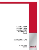 CASE IH COMPLETE - FARMALL 50A, 60A, 70A TIER 4B (FINAL) TRACTOR SERVICE MANUAL