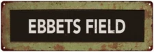 EBBETS FIELD Trollery Bus Roll Vintage Metal Sign 106180072013