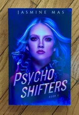 Psycho Shifters (LIMITED EDITION) VERY GOOD Jasmine Mas ISBN:9798985977103