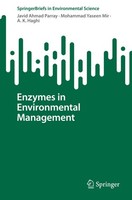 Enzymes In Environmental Management Javid Ahmad Parray