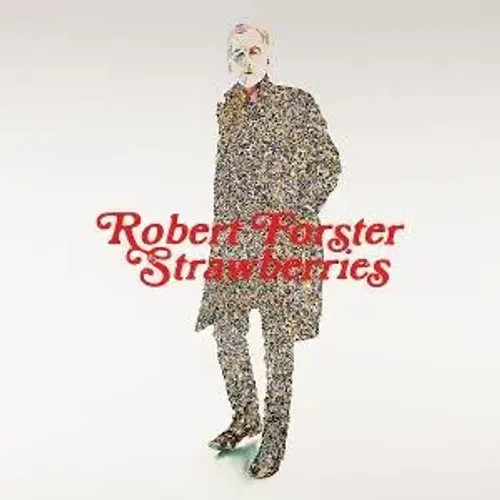 Strawberries | Robert Forster | Audio-Cd | Cd | 2025 | 375 Media Gmbh-image