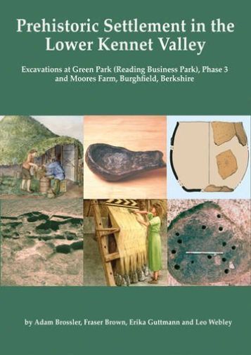 Thames Valley Landscapes Monograph Ser.: Prehistoric Settlement in the Lower ...