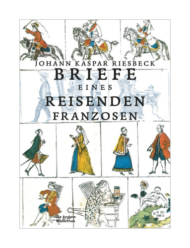 Thumbnail - Briefe Eines Reisenden Franzosen Von Johann Kaspar Riesbeck