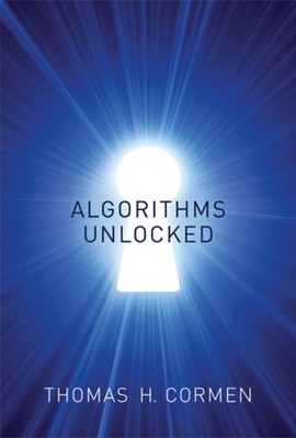 Algorithms Unlocked Paperback Thomas H. Cormen