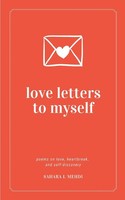 Sahara I. Mehdi | Love Letters To Myself | Taschenbuch | Englisch (2024)