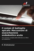 R. Krishnakumar | Il Campo Di Battaglia Apicale: Meccanismi Di Esacerbazione...