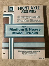General Motors Medium Duty Trucks Front Axle Assembly Parts Manual Original 1981