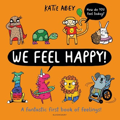 We Feel Happy | Katie Abey | englisch