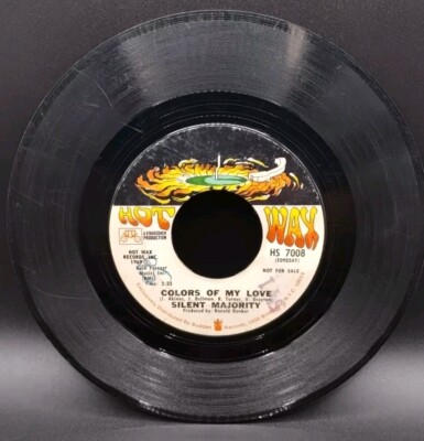 SILENT MAJORITY Promo 7'' FRIGHTENED GIRL / COLORS OF MY LOVE 45 Hot Wax 1969
