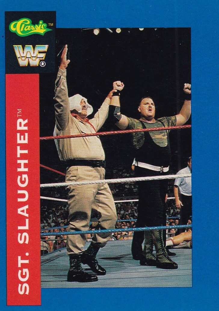 Sgt Slaughter WWF Classic Wrestling Trading Card 1991 #97 Wrestler
