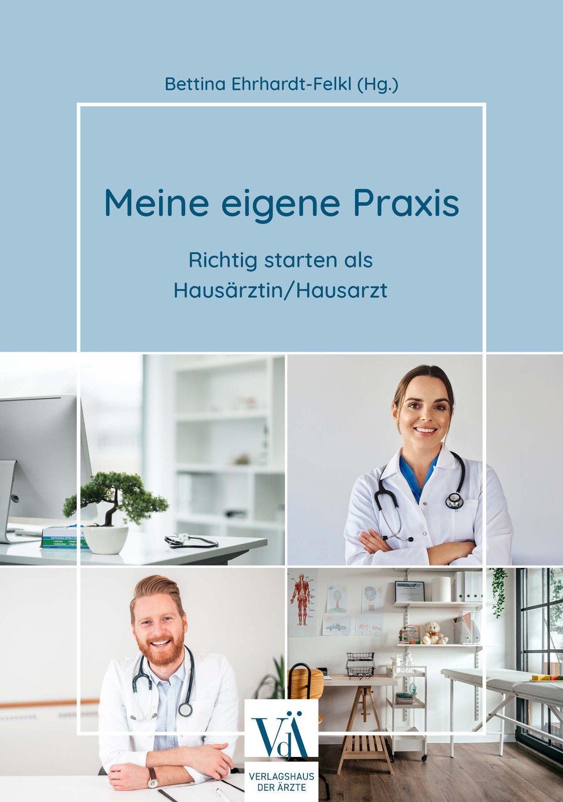 Meine eigene Praxis Bettina Ehrhardt-Felkl