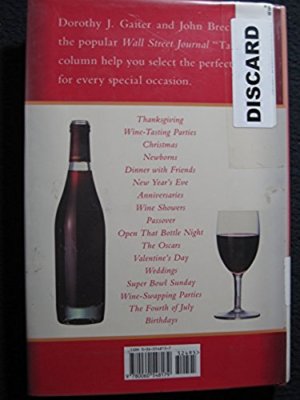 Wine for Every Day and Every Occasion: Red, White, and Bubbly to 