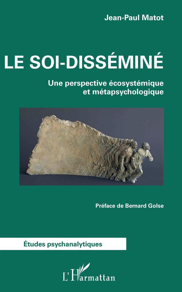Thumbnail - Le Soi-disséminé | Jean-paul Matot | Französisch
