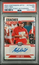 2024 Contenders Optic Coaches Ticket Andy Reid /50 Auto PSA 7