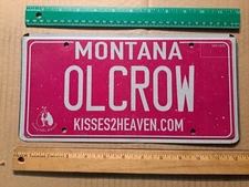 License Plate, Montana, Kisses to Heaven, Vanity: OL CROW, Old Crow (Bourbon)