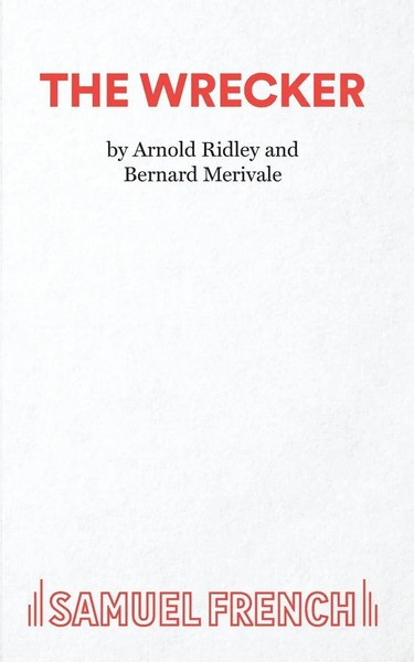 Arnold Ridley | The Wrecker | Taschenbuch | Englisch (2023) | Samuel French Ltd-image