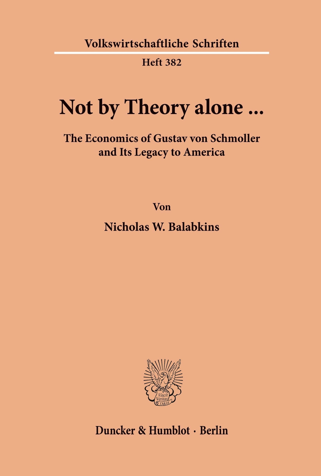 Thumbnail - Not By Theory Alone ... Nicholas W. Balabkins Taschenbuch Paperback