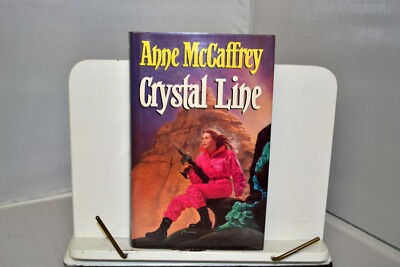 Crystal Line, McCaffrey, Anne, 1992  1st Edition, Bantam Press