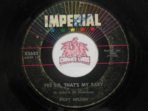 Ricky Nelson: I'm Not Afraid / Yes Sir That's My Baby, 45 RPM G+ (TC ...