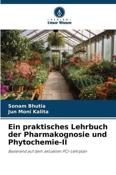 Sonam Bhutia (U. A.) | Ein Praktisches Lehrbuch Der Pharmakognosie Und...-image