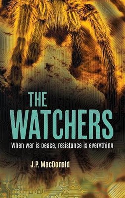 The Watchers by J.P. MacDonald Hardcover Book