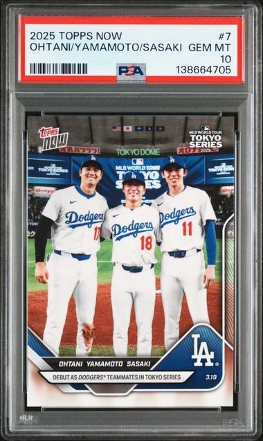PSA10 2025 TOPPS NOW 7 SHOHEI OHTANI/YOSHINOBU YAMAMOTO/ROKI SASAKI